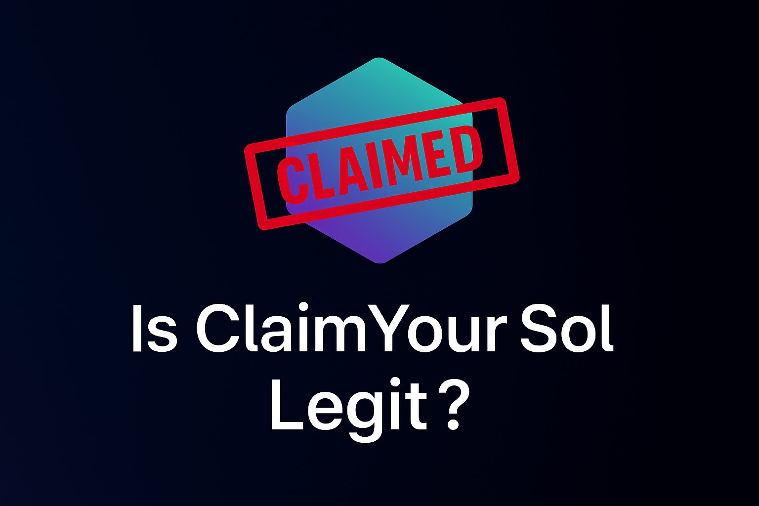 ClaimYourSol Review 2025: Is It Legit or a Scam?