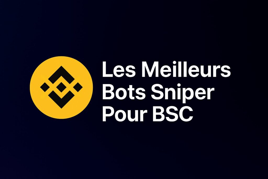 Meilleur sniper bot BSC