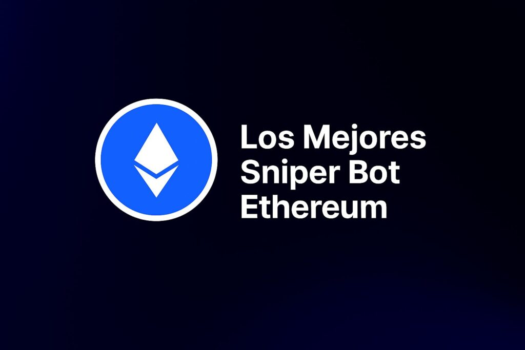 mejor sniper bot ethereum