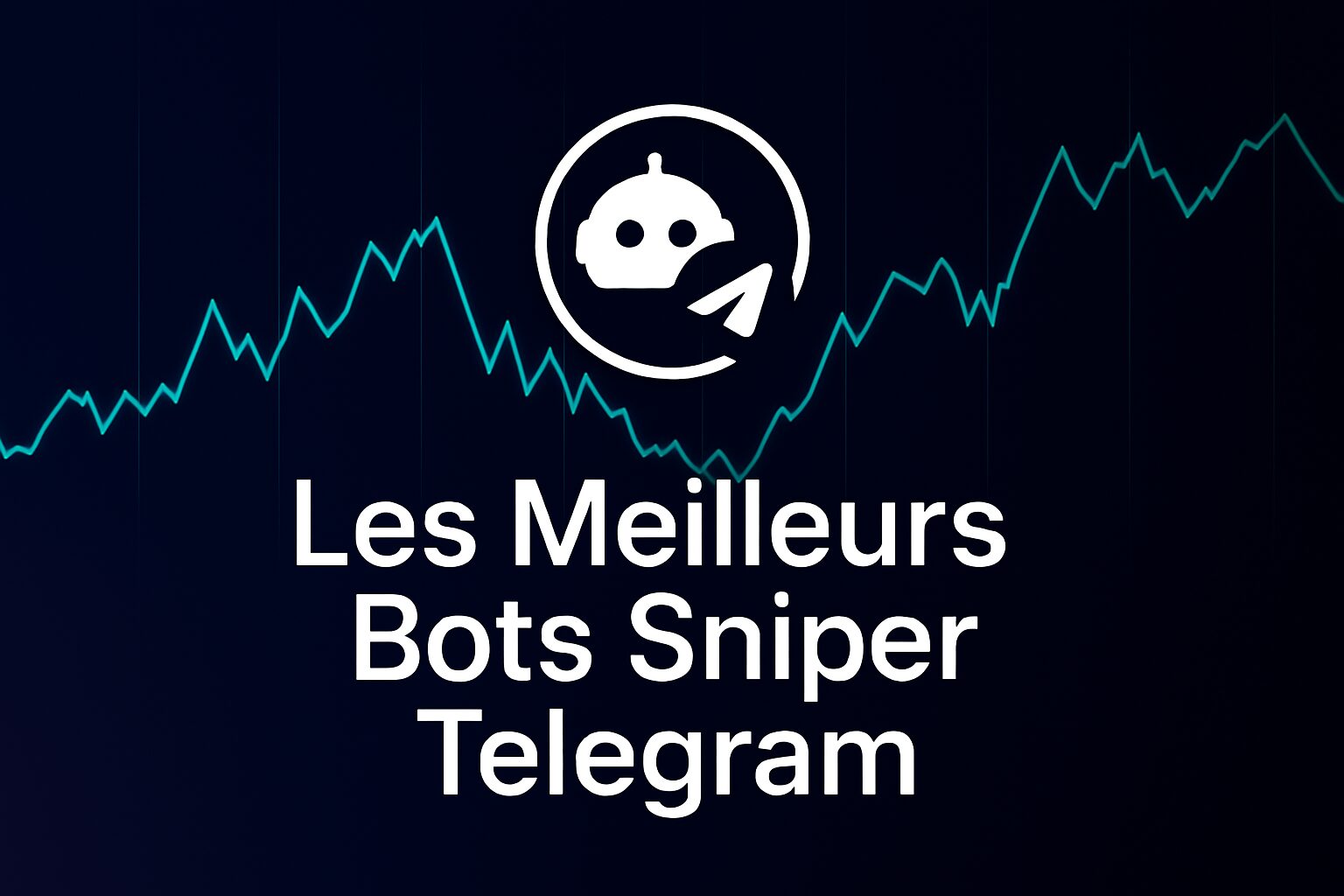meilleurs sniper bots Telegram