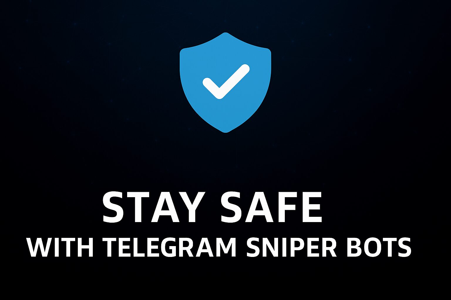 telegram sniper bot safe