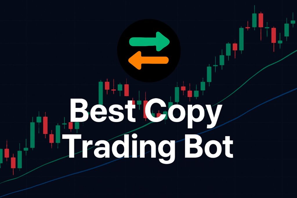 Best Copy Trading Bot