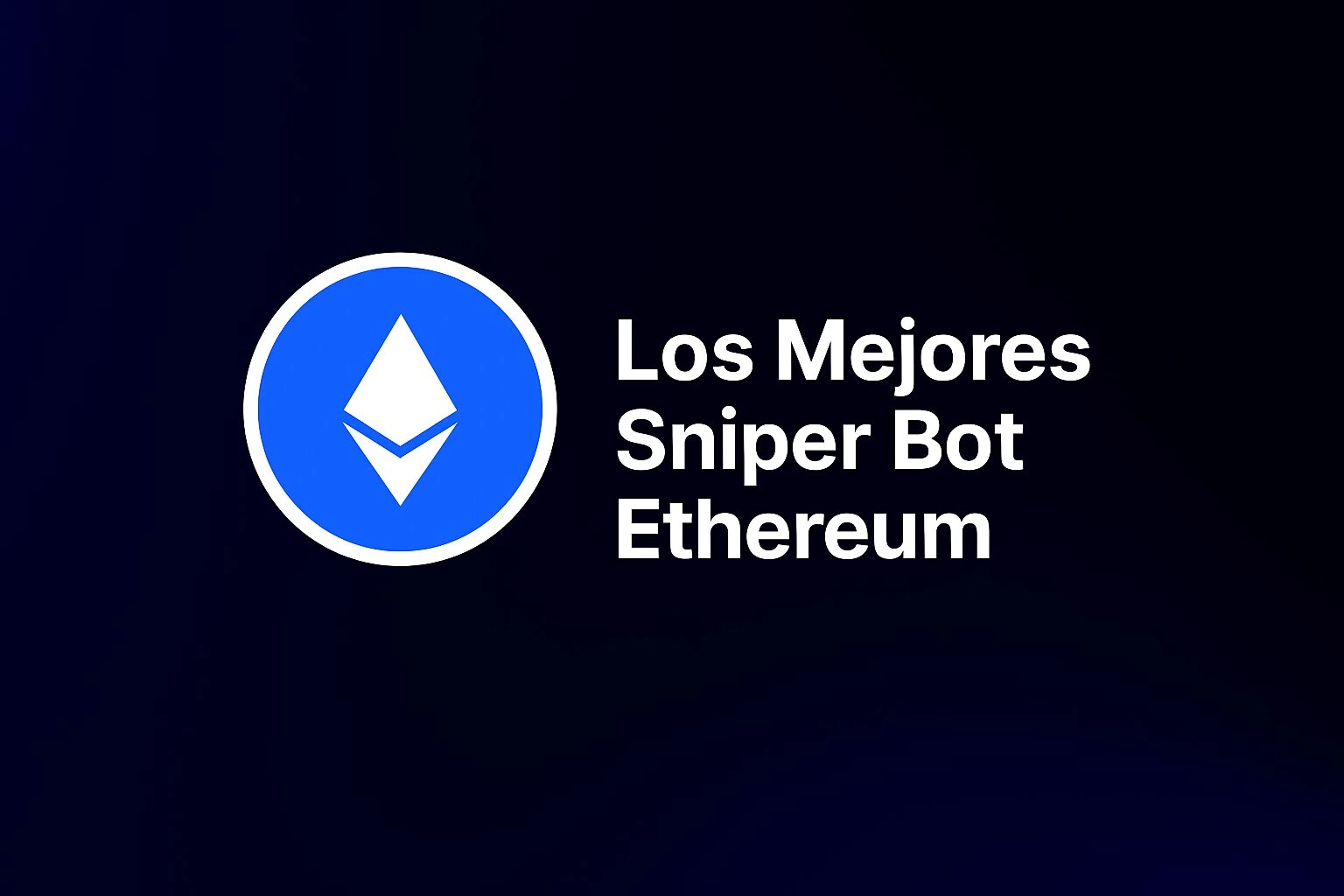 mejor sniper bot eth